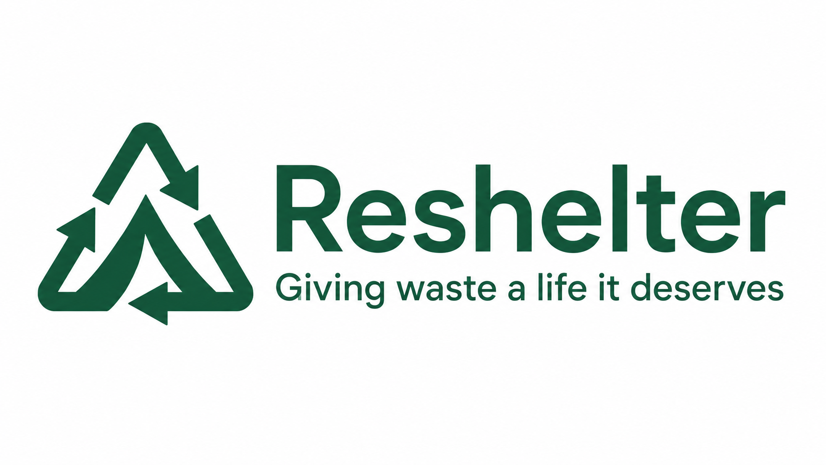 ReShelter — Giving waste a life it deserves